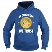 Royal In Doge Coin We Trust Hoodie